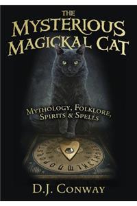 The Mysterious Magickal Cat