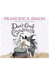 Don't Cook Cinderella