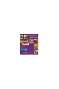 Good Fast  Food For Kids