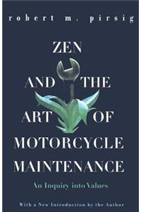 Zen and the Art of Motorcycle Maintenance