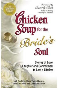 Chicken Soup for the Bride's Soul