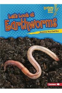 Let's Look at Earthworms