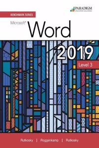 Benchmark Series: Microsoft Word 2019 Level 3