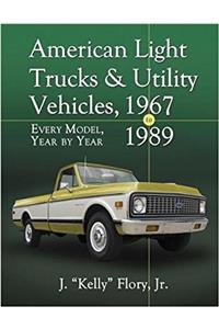 American Light Trucks and Utility Vehicles, 1967-1989