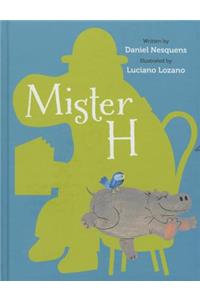Mister H