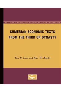 Sumerian Economic Texts from the Third Ur Dynasty