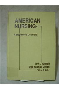 Amer Nursing Bibl Dict V1