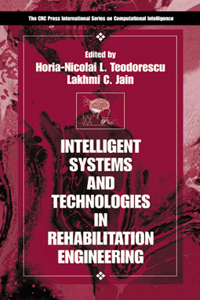 Intelligent Systems and Technologies in Rehabilitation Engineering