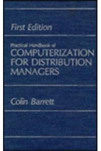Practical Handbook of Computerization for Distribution Managers