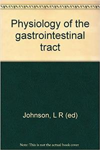 Physiology of the gastrointestinal tract (2 Volume Set)