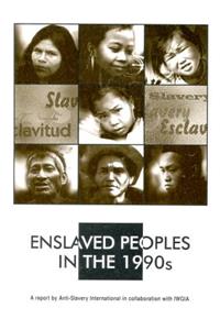 Enslaved Peoples in the 1990s