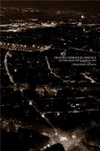 Travels Through Absence