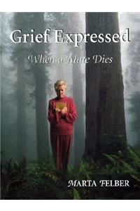 Grief Expressed When a Mate Dies