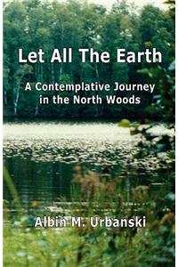 Let All the Earth