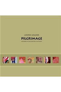 Pilgrimage Wonder, Encounter, Witness