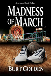 Madness of March (a mystery novel)