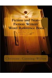 Fiction and Non-Fiction Writers' Word Reference Book