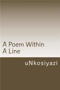 Poem Within A Line