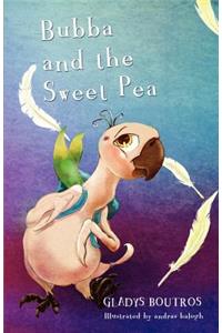 Bubba and the Sweet Pea - Au/UK English Edition