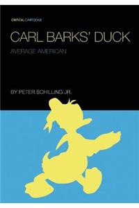 Carl Barks' Duck: Average American