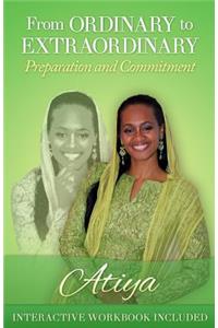 From Ordinary to Extraordinary