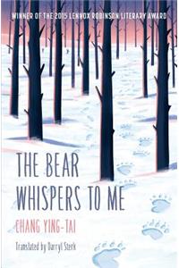 Bear Whispers to Me
