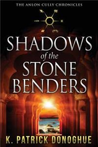 Shadows of the Stone Benders