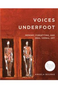 Voices Underfoot