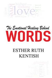 The Emotional Healing Behind Words