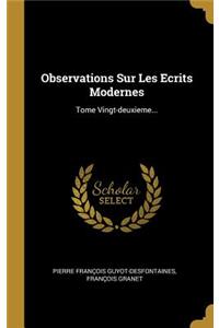 Observations Sur Les Ecrits Modernes