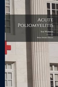 Acute Poliomyelitis