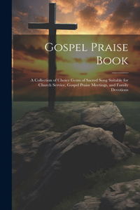 Gospel Praise Book