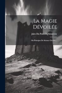 Magie Dévoilée