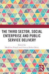 Third Sector, Social Enterprise and Public Service Delivery