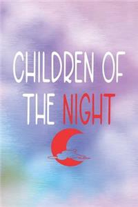 Children Of The Night
