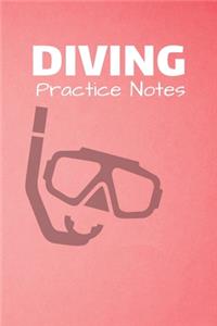 Diving Practice Notes