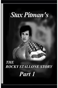 The Rocky Stallone Story