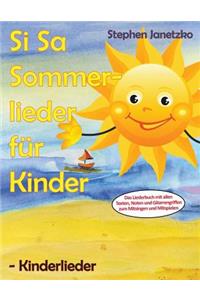 Si Sa Sommerlieder für Kinder - Kinderlieder