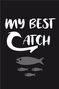 My Best Catch