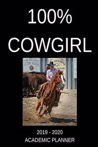 100% Cowgirl 2019 - 2020 Academic Planner