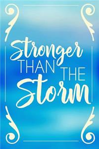 Stronger Than the Storm