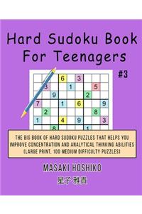 Hard Sudoku Book For Teenagers #3