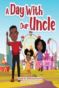 A Day With Our Uncle