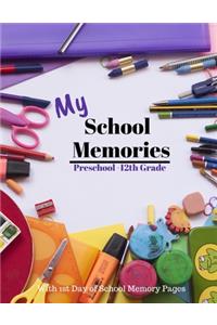 My School Memories