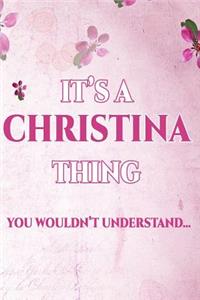 It's a Christina Thing You Wouldn't Understand