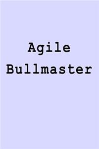Agile Bullmaster