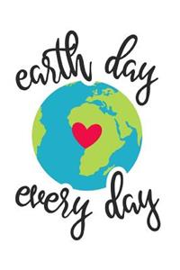 Earth Day Every Day