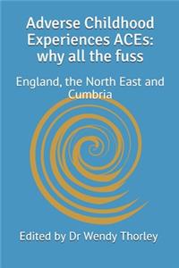 Adverse Childhood Experiences ACEs