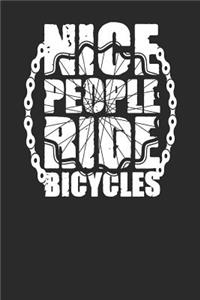 Nice People Ride Bicycles