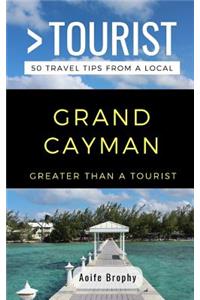 Greater Than a Tourist- Grand Cayman